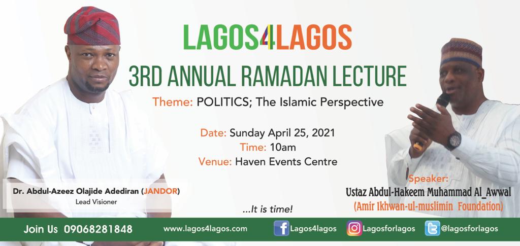 Lagos4Lagos Movement Hosts 3rd Annual Ramadan Lecture