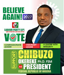 Labour Party Confirms Okereke As Presidential Candidate For 2027 Election