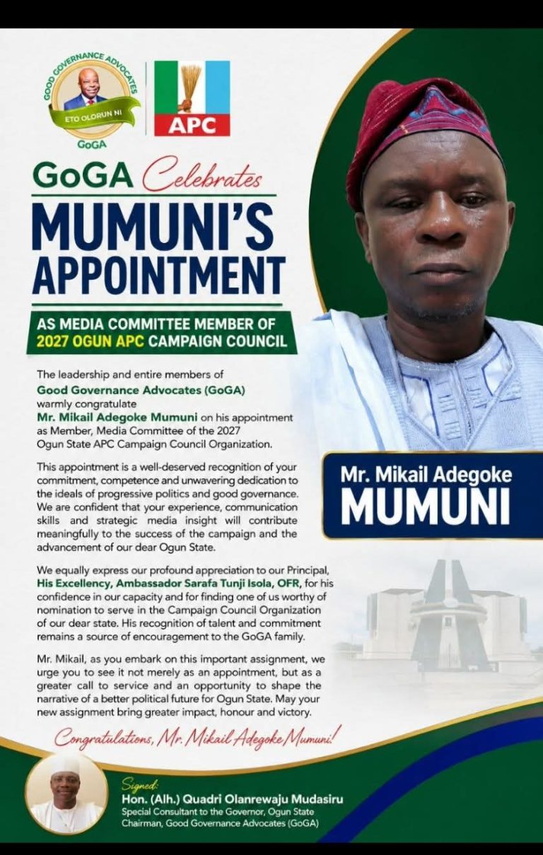 GoGA Greets Mikail Mumuni on Appointment to 2027 Ogun APC Campaign Council